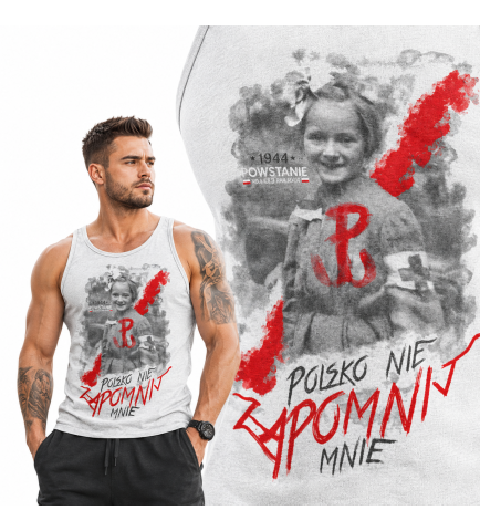 tank-top patriotyczny POLSKO NIE ZAPOMNIJ MNIE